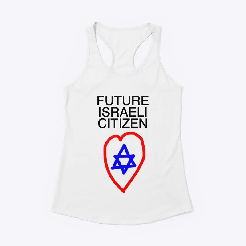 FUTURE ISRAELI CITIZEN